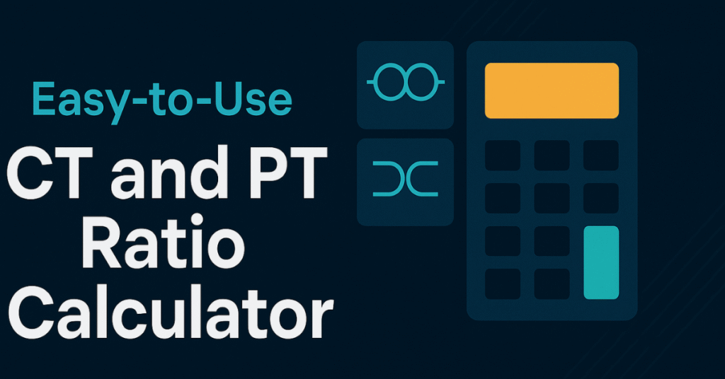 CT and PT Ratio Calculator
